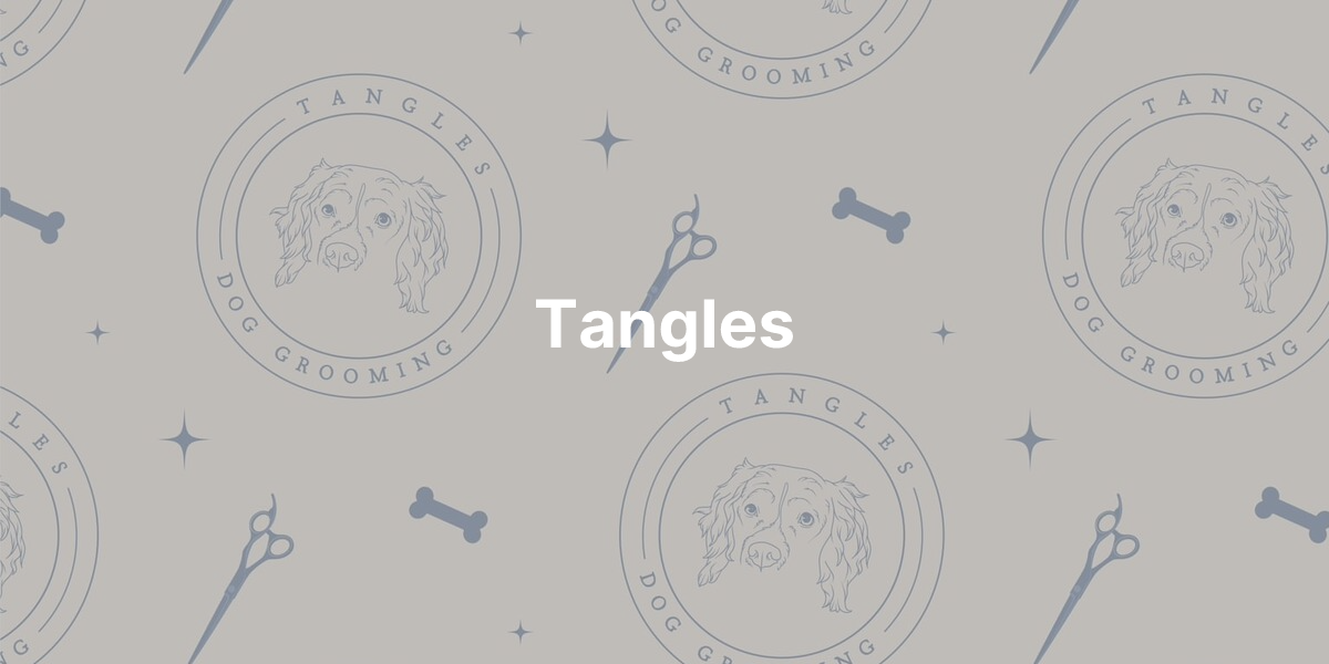 Tangles dog grooming